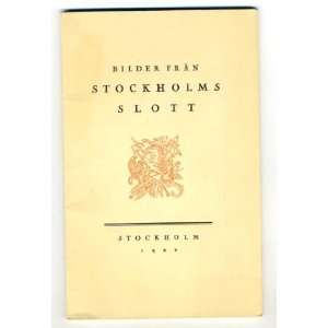  Stockholms Slott 1922 Bilder Fran 