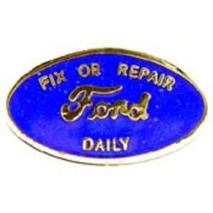  Ford Fix Or Repair Daily Pin 1 Arts, Crafts & Sewing