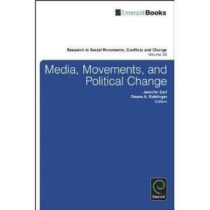  Media, Movements, and Political Change (Research in Social 