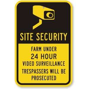 Site Security, Farm Under 24 Hour Video Surveillance Trespassers Will 