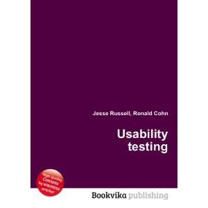  Usability testing: Ronald Cohn Jesse Russell: Books