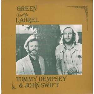  LAUREL LP (VINYL) UK TRAILER 1976: TOMMY DEMPSEY AND JOHN SWIFT: Music