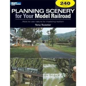  Kalmbach 12410 Planning Scenery for Your Model Railroad 