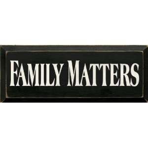  Family Matters Wooden Sign: Home & Kitchen