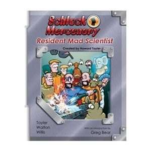    Schlock Mercenary Vol. 6 Resident Mad Scientist Toys & Games