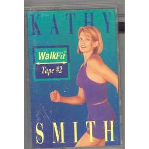  Kathy Smith WalkFit Tape # 2 
