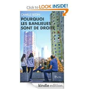 Pourquoi les banlieues sont de droite (French Edition) Camille BEDIN 