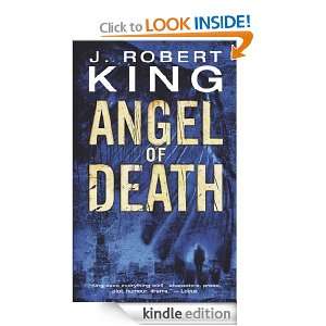 Angel of Death J. Robert King  Kindle Store