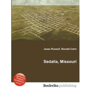  Sedalia, Missouri Ronald Cohn Jesse Russell Books