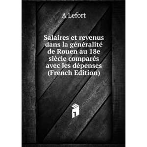   cle comparÃ©s avec les dÃ©penses (French Edition) A Lefort Books