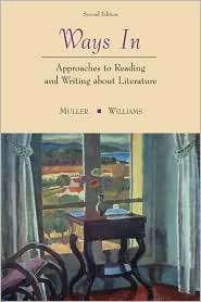 Ways in Approaches to Reading and Writing about Literature and Film 
