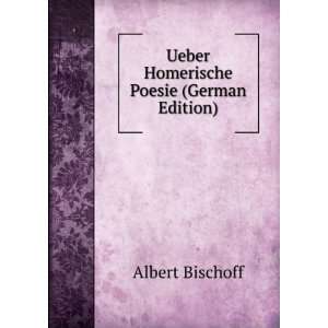   (German Edition) (9785874900199) Albert Bischoff Books