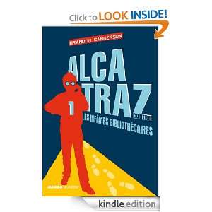  Alcatraz contre les infâmes bibliothécairesAlcatraz 