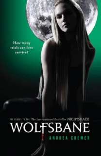   Wolfsbane (Nightshade Series #2) by Andrea Cremer 
