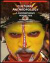 Cultural Anthropology A Contemporary Perspective, (0030475821), Roger 