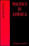 Politics in Jamaica, (0312125267), Anthony J. Payne, Textbooks 