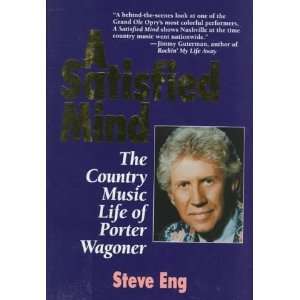   The Country Music Life of Porter Wagoner [Hardcover] Steve Eng Books
