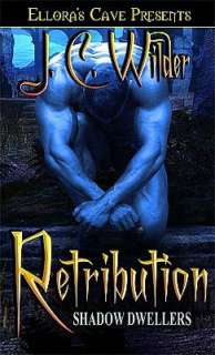   Retribution (Shadow Dwellers, Book Two) by J.C 