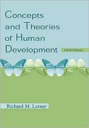 Concepts and Theories 3rd Ed, (0805827986), Richard M. Lerner 