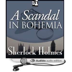 A Scandal in Bohemia Sherlock Holmes (Audible Audio 