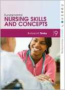 Fundamental Nursing Skills and Barbara Kuhn Timby