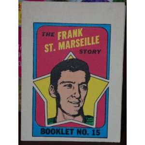   1971 Opeechee Hockey Comics Frank St. Marseille #15 
