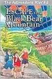 Escape from Black Bear Mountain (Adirondack Kids Series, Volume 8)
