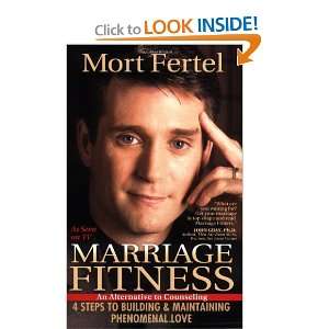  Marriage Fitness 4 Steps to Building & Maintaining 
