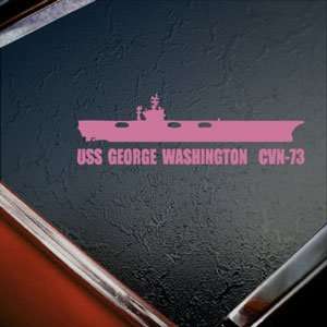  USS GEORGE WASHINGTON CVN 73 Navy Pink Decal Car Pink 