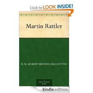   Rattler: R. M. (Robert Michael) Ballantyne:  Kindle Store