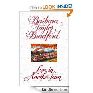 Love in Another Town Barbara Taylor Bradford  Kindle 