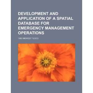  Development and application of a spatial database for 