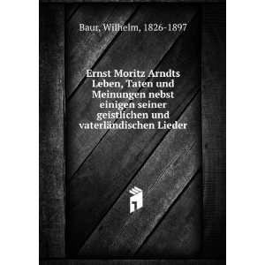   vaterlÃ¤ndischen Lieder Wilhelm, 1826 1897 Baur  Books