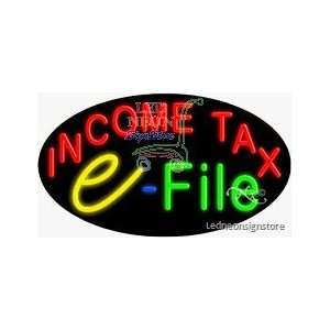  Income Tax E File Neon Sign 17 Tall x 30 Wide x 3 Deep 