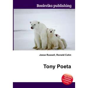 Tony Poeta Ronald Cohn Jesse Russell  Books