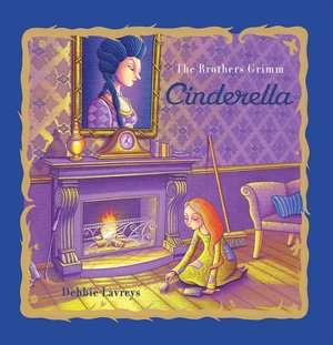   Cinderella by Brothers Grimm, Clavis Publishing 