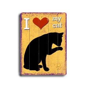  Arte House 0003 9693 25 Wooden Sign, I Love My Cat: Home 