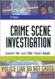 Crime Scene Investigation, (1422463311), Jacqueline T. Fish, Textbooks 
