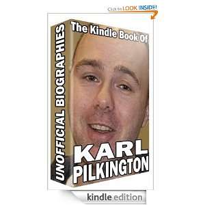 The Kindle Book of Karl Pilkington   Unofficial and Unauthorised 