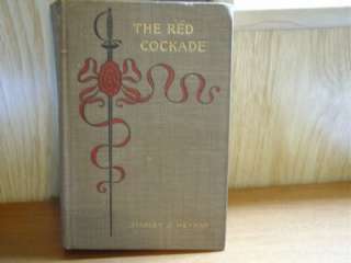 The Red Cockade A Novel by Stanley J. Weyman 1896  
