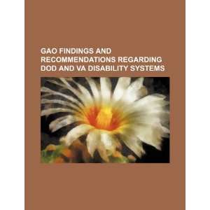   DOD and VA disability systems (9781234408633): U.S. Government: Books