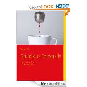 Grundkurs Fotografie (German Edition): Thomas Filke:  