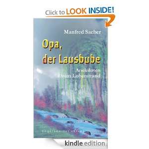 Opa, der Lausbube (German Edition) Manfred Sacher  Kindle 