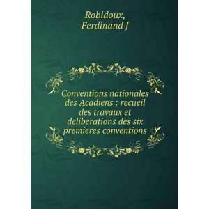  Conventions nationales des Acadiens  recueil des travaux 