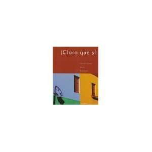  Claro Que Si An Integrated Approach, 5th Hardcover 
