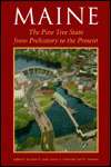 Maine: The Pine Tree State from Prehistory to the Present, (0891010823 