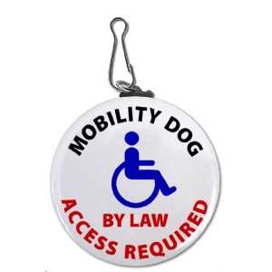  Service MOBILITY DOG Access Required By Law 2.25 inch Clip 