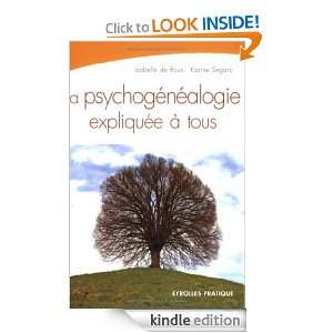 La psychogénéalogie expliquée à tous (French Edition) Isabelle de 