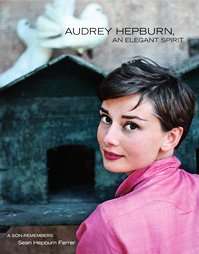 Audrey Hepburn An Elegant Spirit by Sean Hepburn Ferrer 2003 