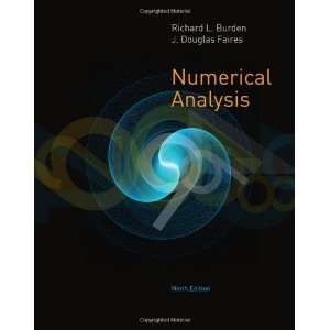  Numerical Analysis [Hardcover] Richard L. Burden Books